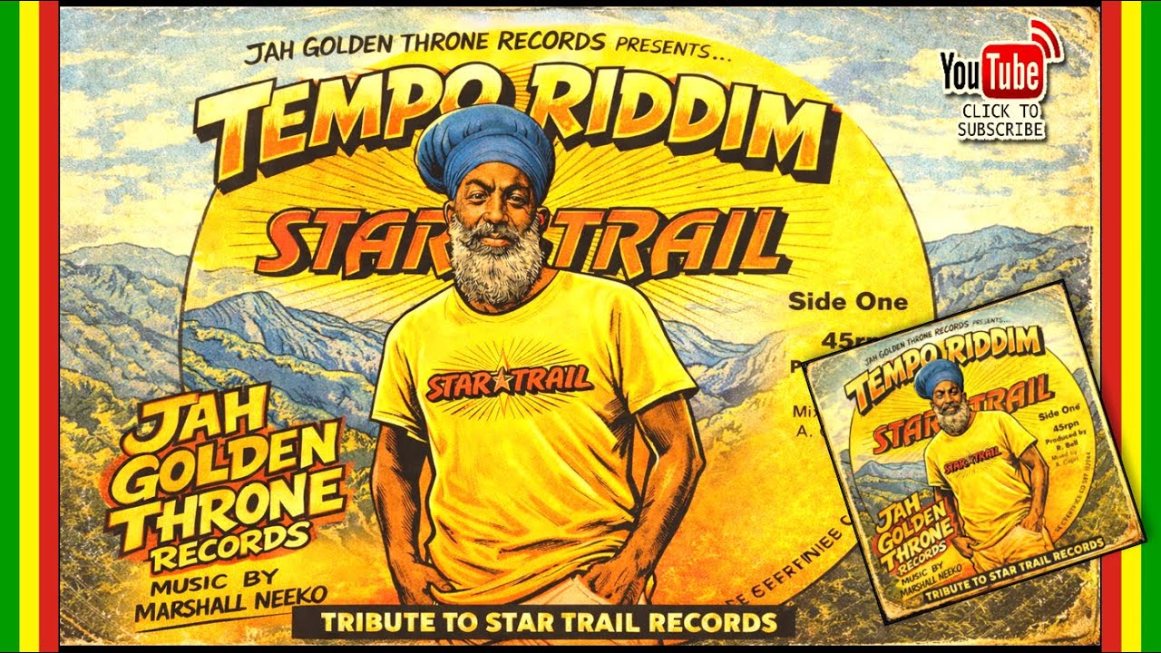 Various Artists - Tempo Riddim (Jah Golden Throne x Marshall Neeko) Tribute To Star Trail Records