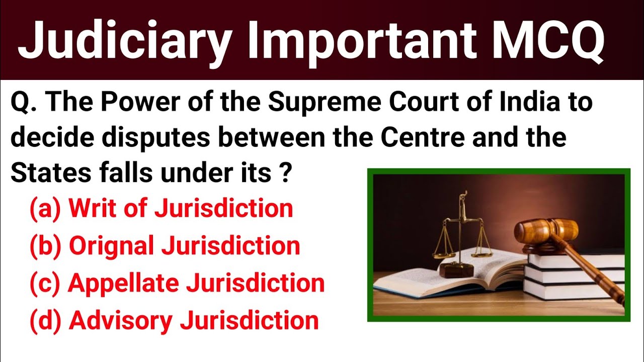 Judiciary Important MCQ Questions | Indian Polity Important Questions For All Competitive Exams 