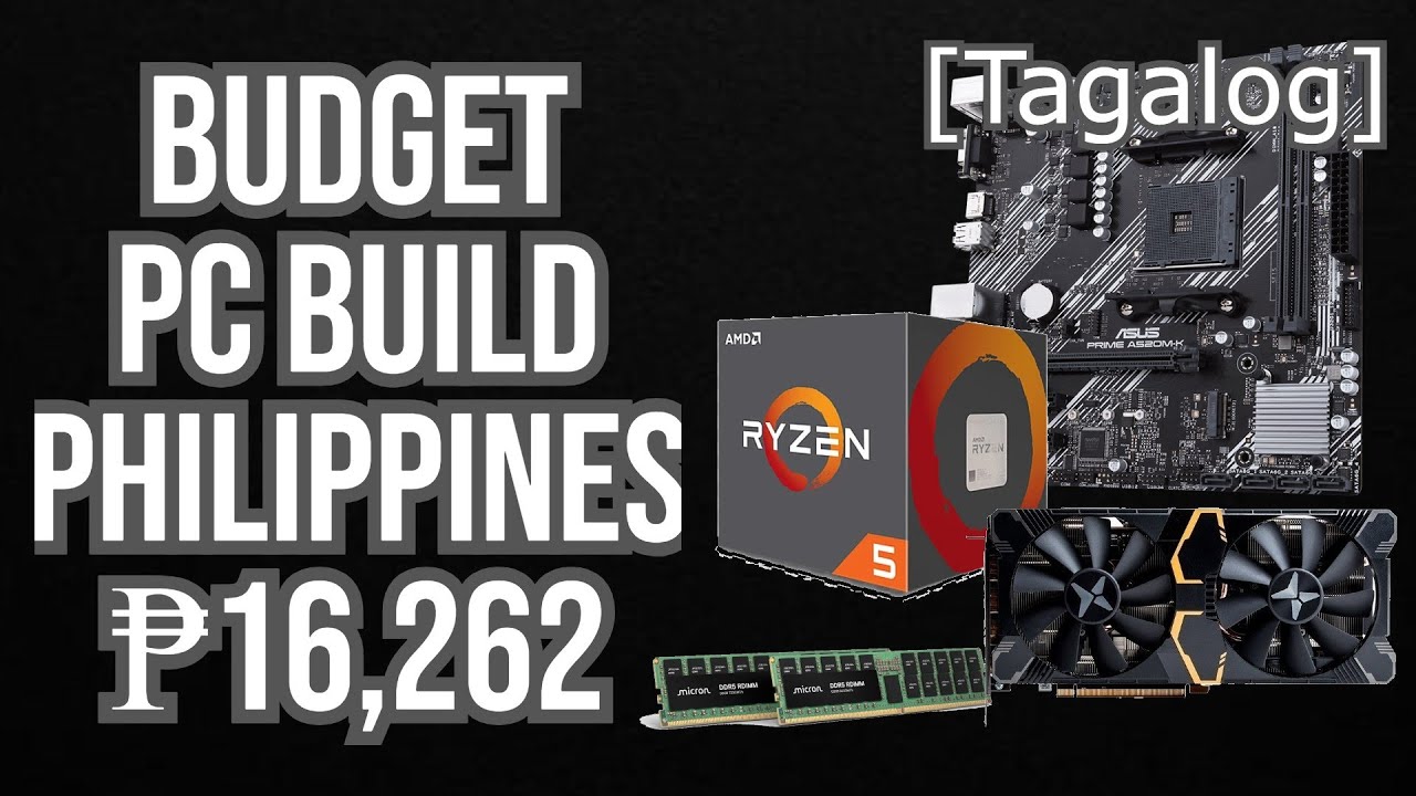 Budget PC Build Philippines ₱16,262 - r5 5500 + rx5500xt