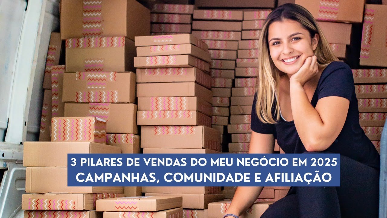 3 Pilares do meu neg&oacute;cio em&nbsp;2025