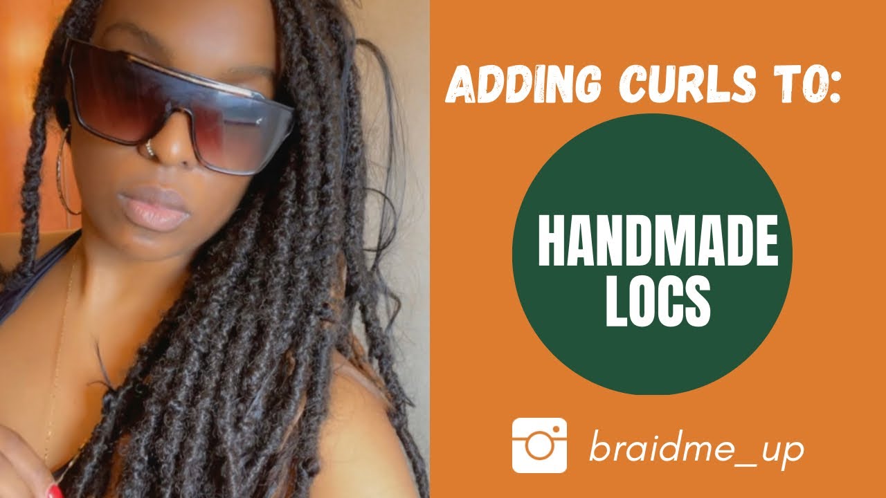 How I Create Boho Locs | Adding Curls | Handmade Locs