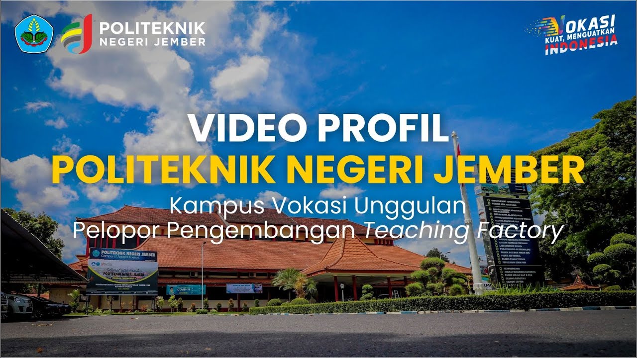 Video Profil Politeknik Negeri Jember