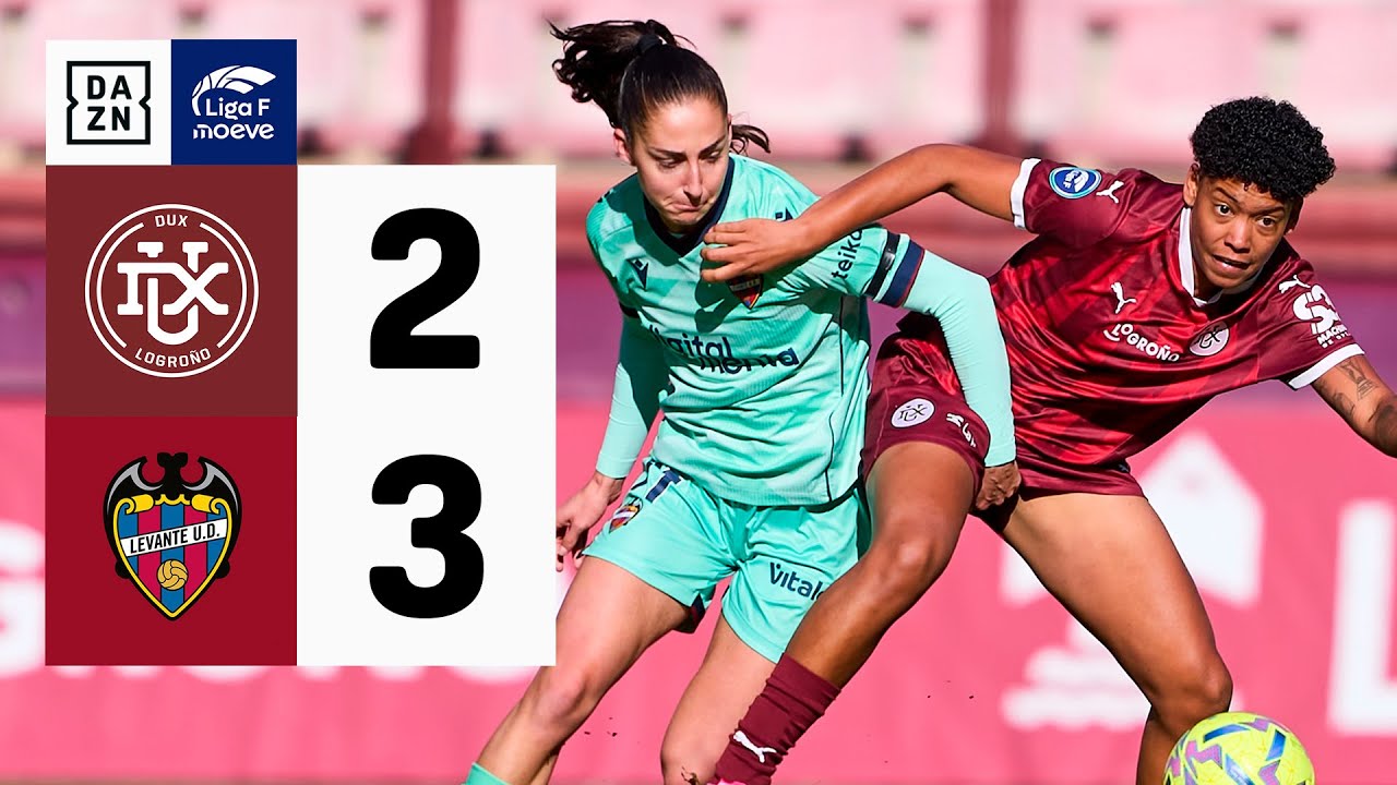 DUX Logro&ntilde;o vs Levante UD (2-3) | Resumen y goles | Highlights Liga F