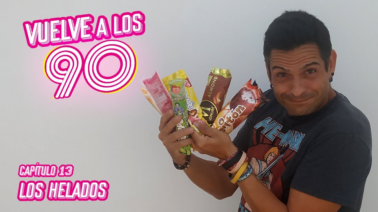 VUELVE A LOS 90 - CAPÍTULO 13 - LOS HELADOS - Unas risas y ¡Gracias por compartir!