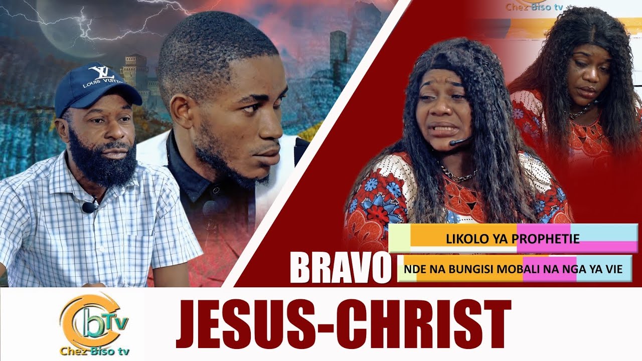 BRAVO JESUS-CHRIST: PROPHÈTE YA NDOKI ABOMELI NGAYI LIBALA