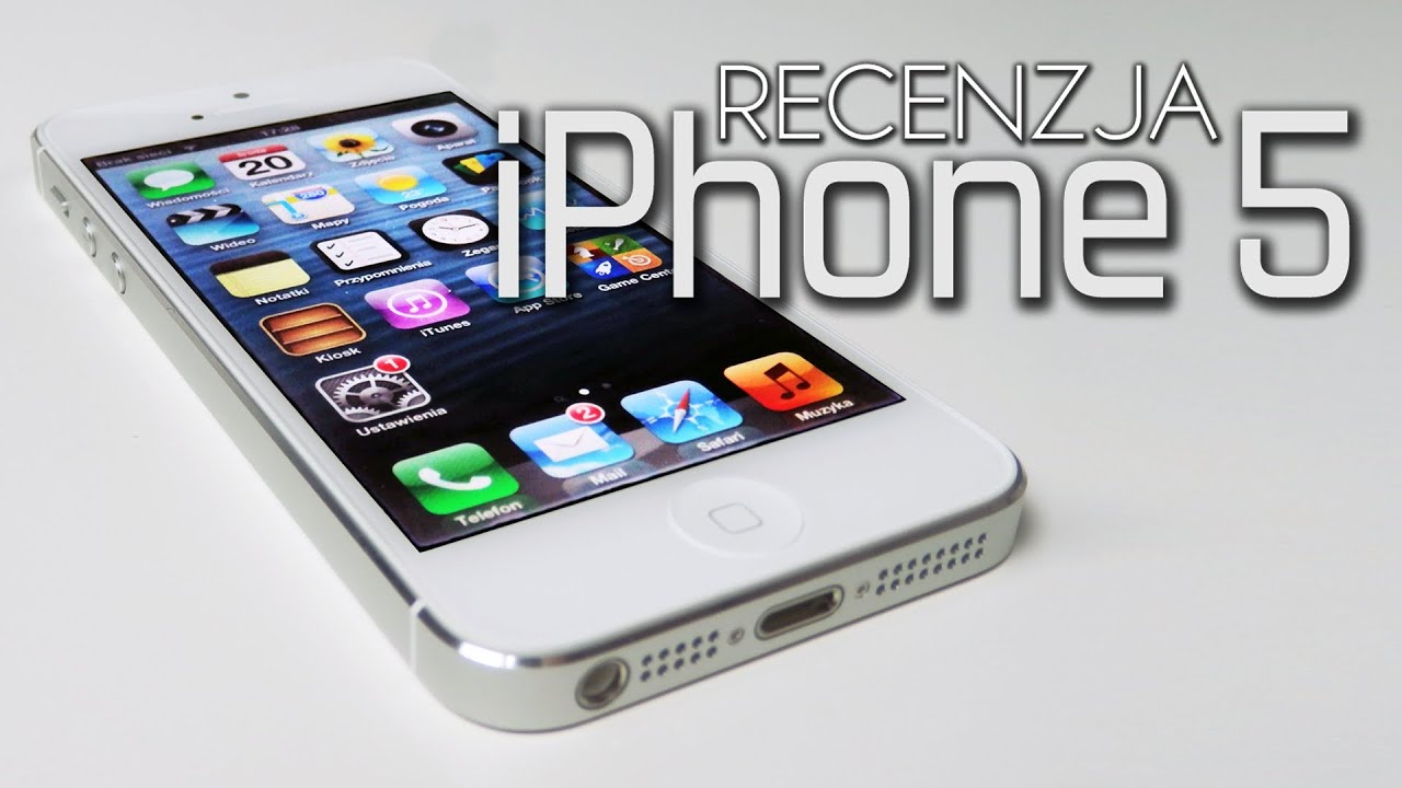 iPhone 5 - Recenzja - Test - Apple (PL)