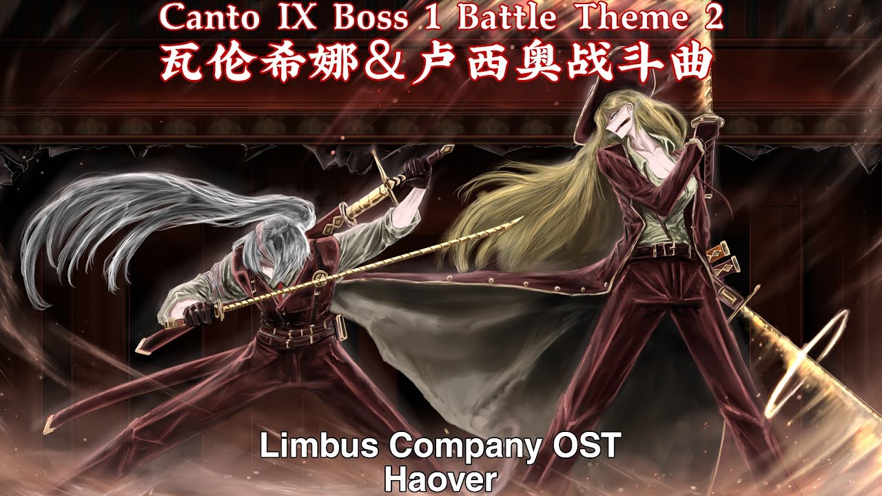 【Limbus Company/Cover】Valencina Canto IX Boss 1 Battle Theme 2（Haover）