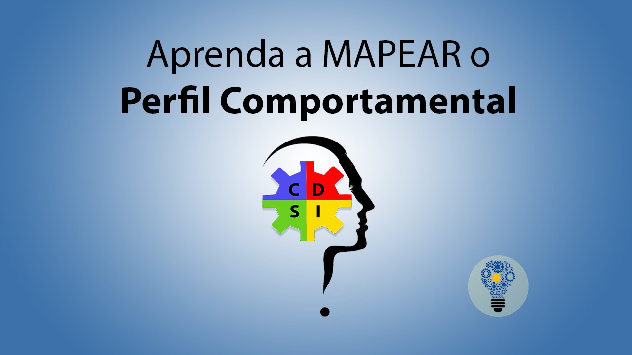 Aprenda a mapear o perfil comportamental!