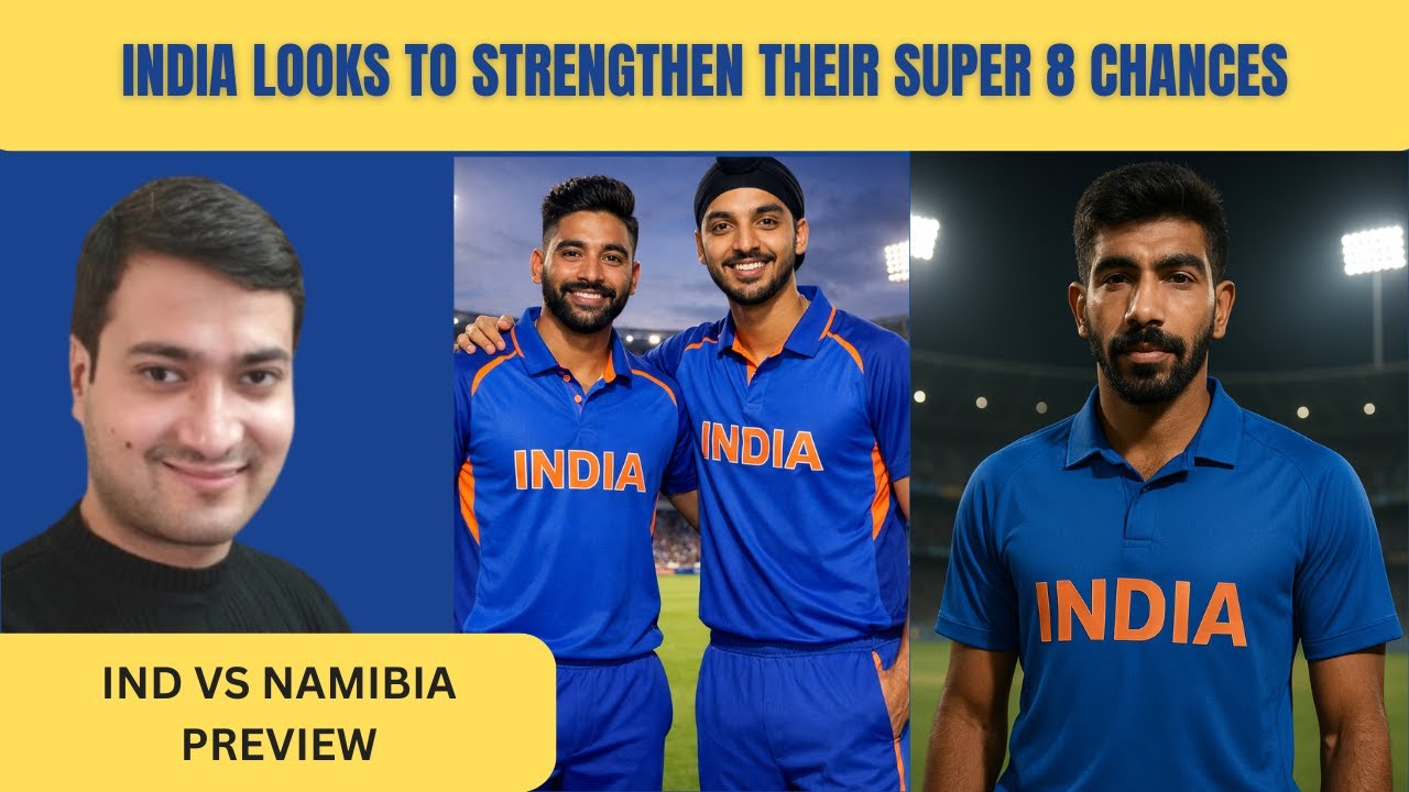 India Looks To Strengthen Their Super 8 Chances | Ind Vs Namibia Match Preview | T-20 World Cup 2026