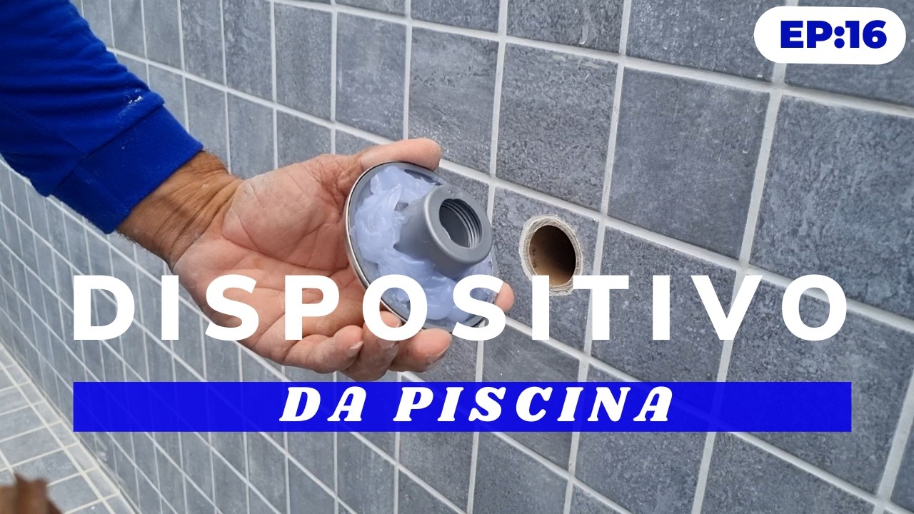Como instalar os dispositivos da piscina Ep;16