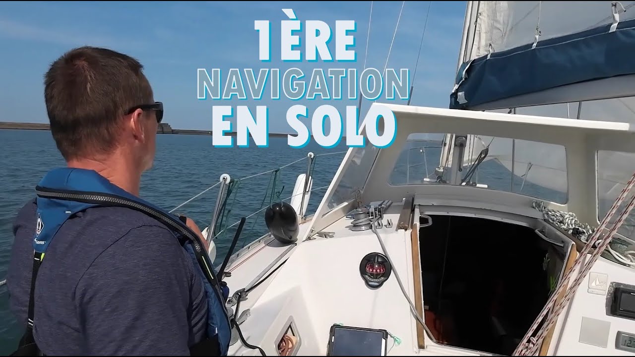 Première Navigation en solitaire - Grande rade de Cherbourg