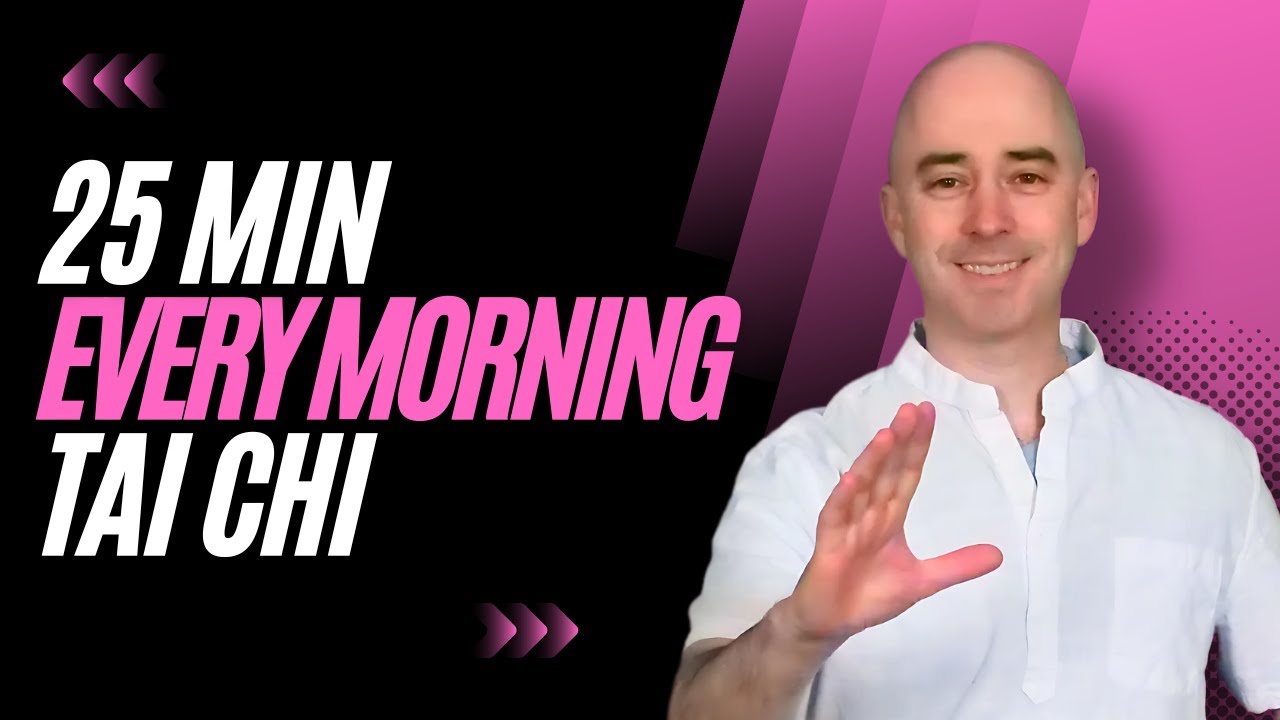 25-Minute Every Morning Tai Chi Routine for Beginners - Improve Balance, Energy & Calm