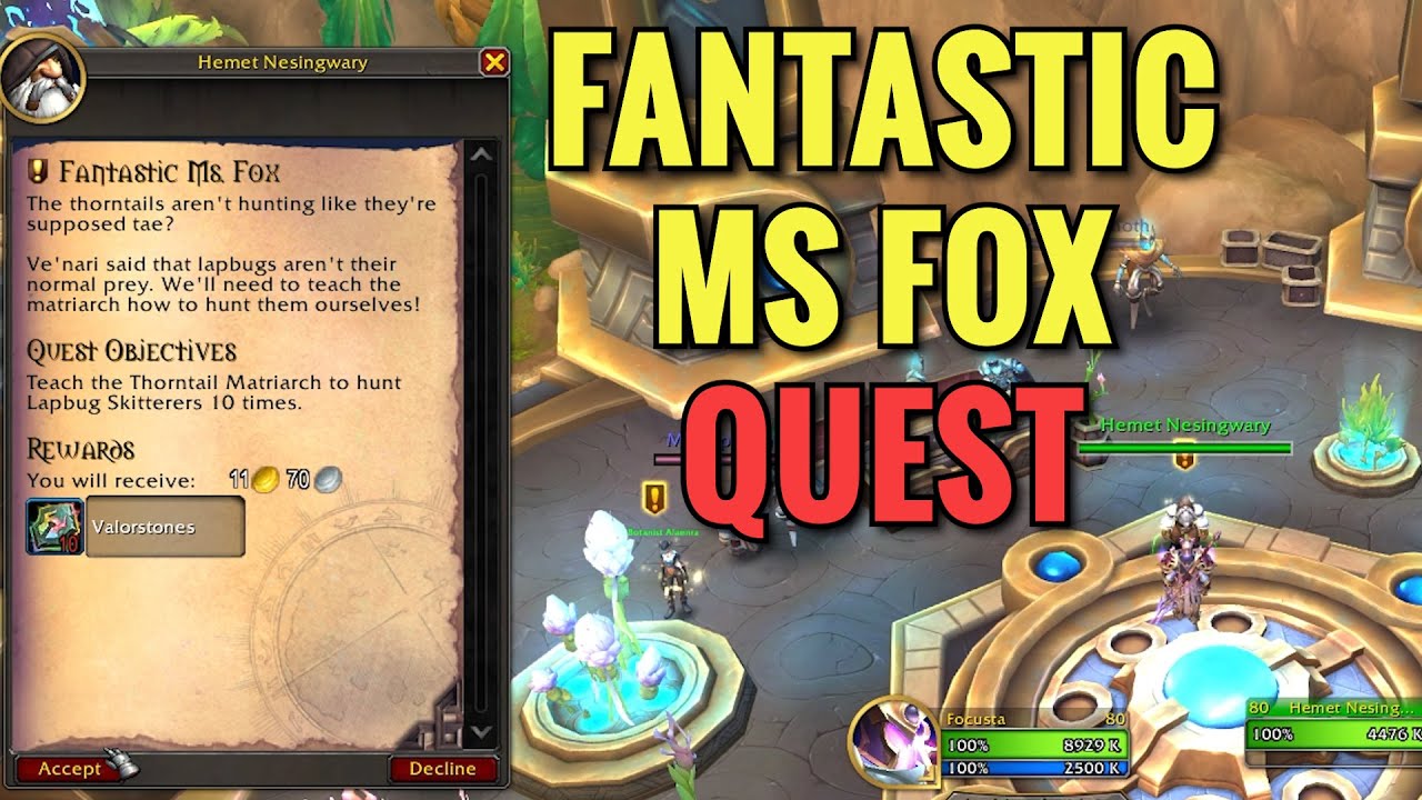Fantastic Ms. Fox Quest (WoW TWW)