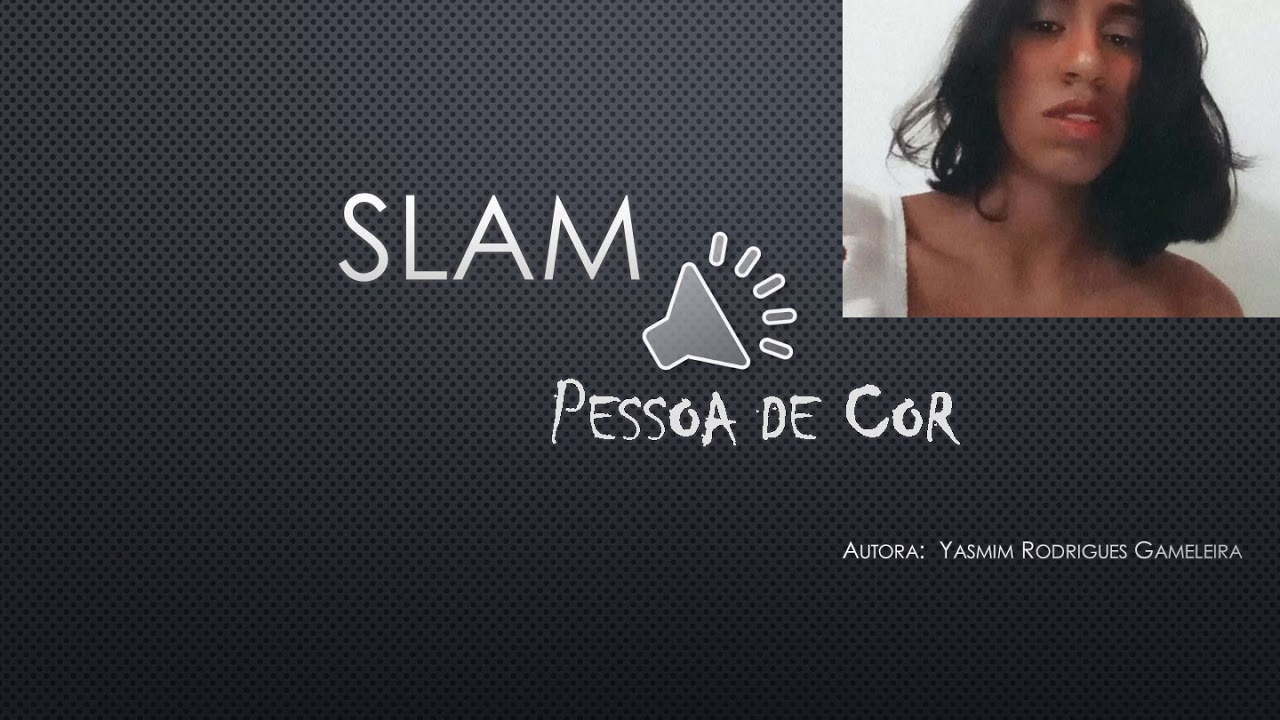 SLAM  Pessoa de cor- Escola Geraldo Pecorari