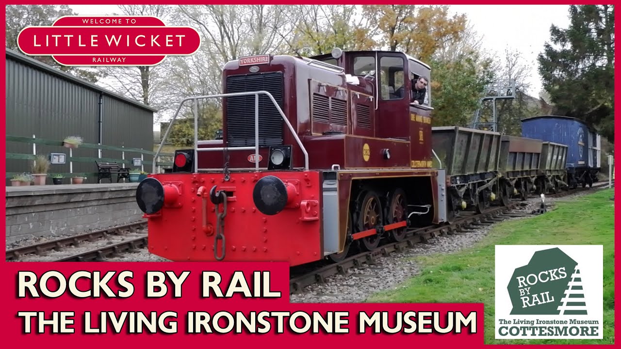 Rocks by Rail - The Living Ironstone Museum