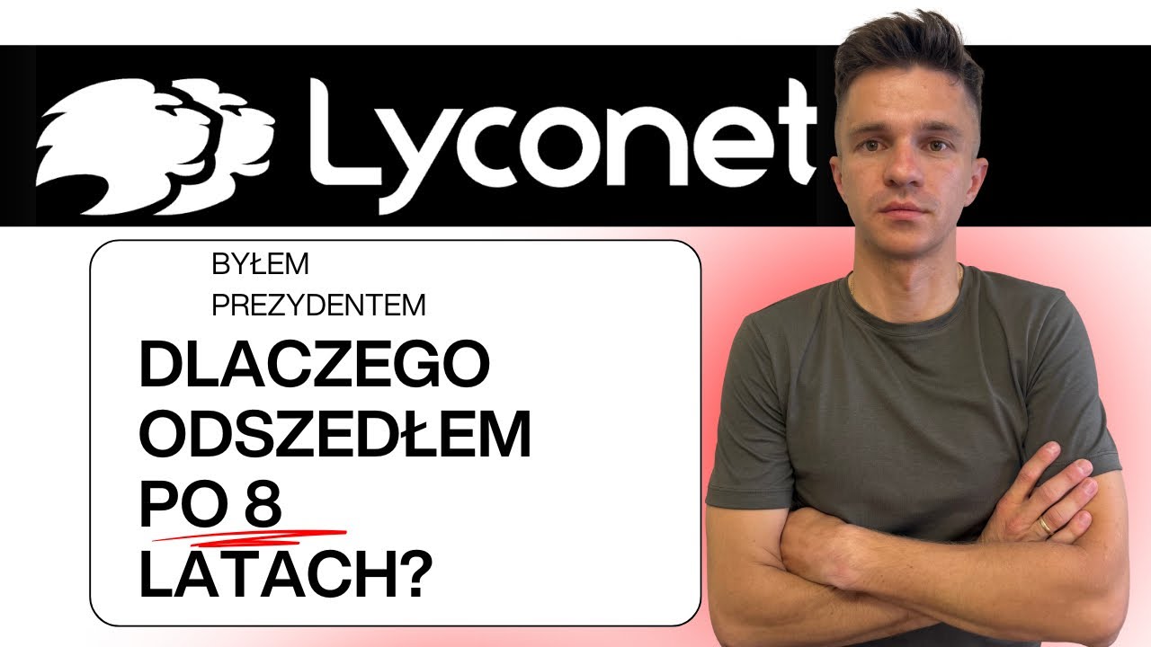 Dlaczego odszedłem z Lyconet po 8 latach będąc w &bdquo;President Team&rdquo; w planie Marketingowym. 