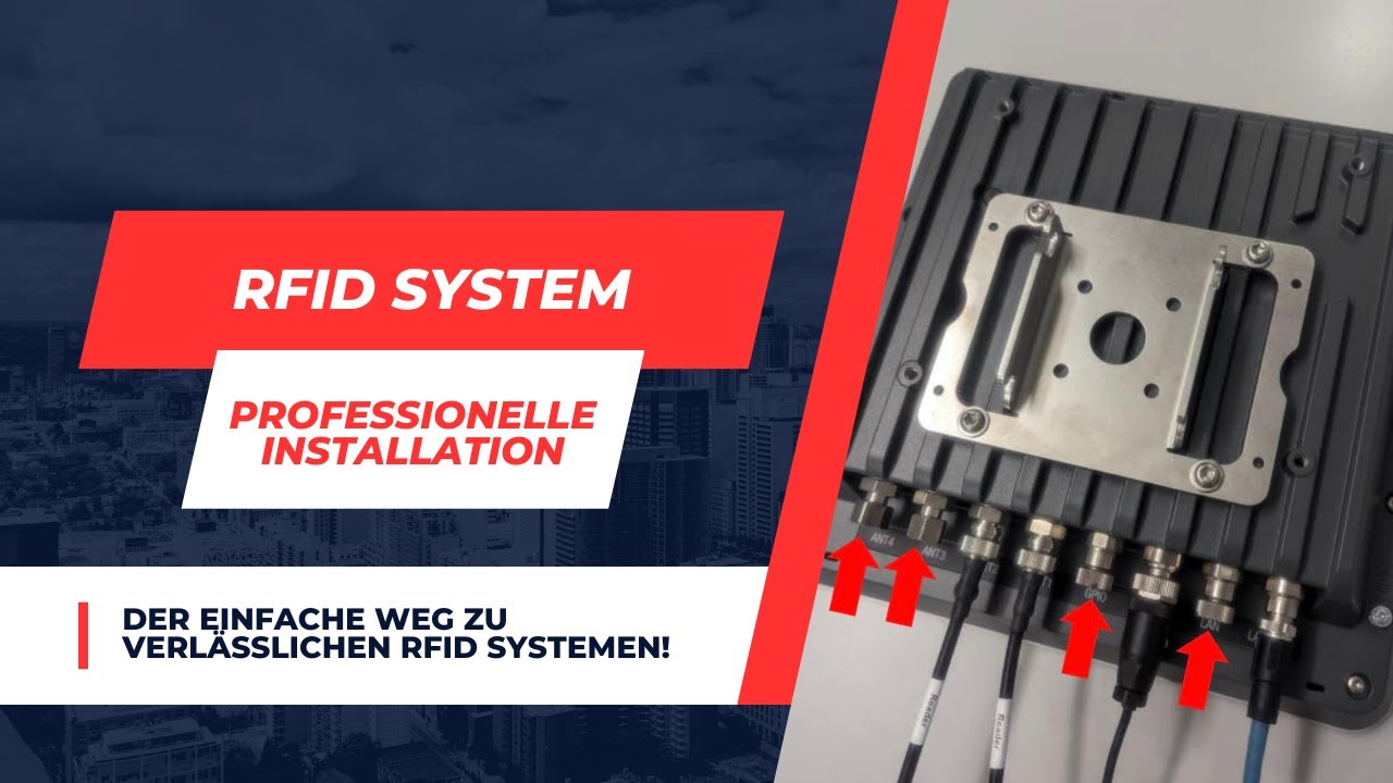 Professionelle Installation! – Der einfache Weg zu verlässlichen RFID Systemen!