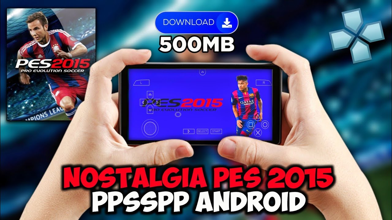 Download PES 2015 PSP – Pro Evolution Soccer 2015 PPSSPP Android
