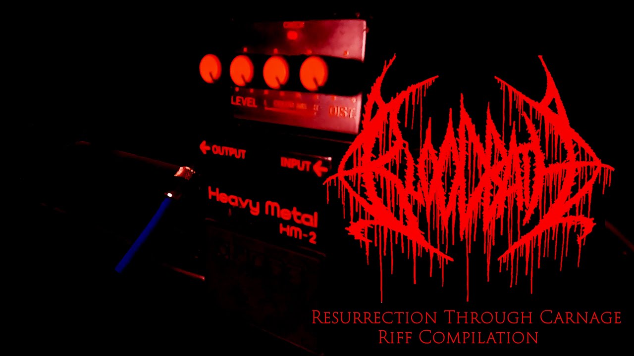 Bloodbath - Resurrection Through Carnage Riff Compilation (Boss HM-2)