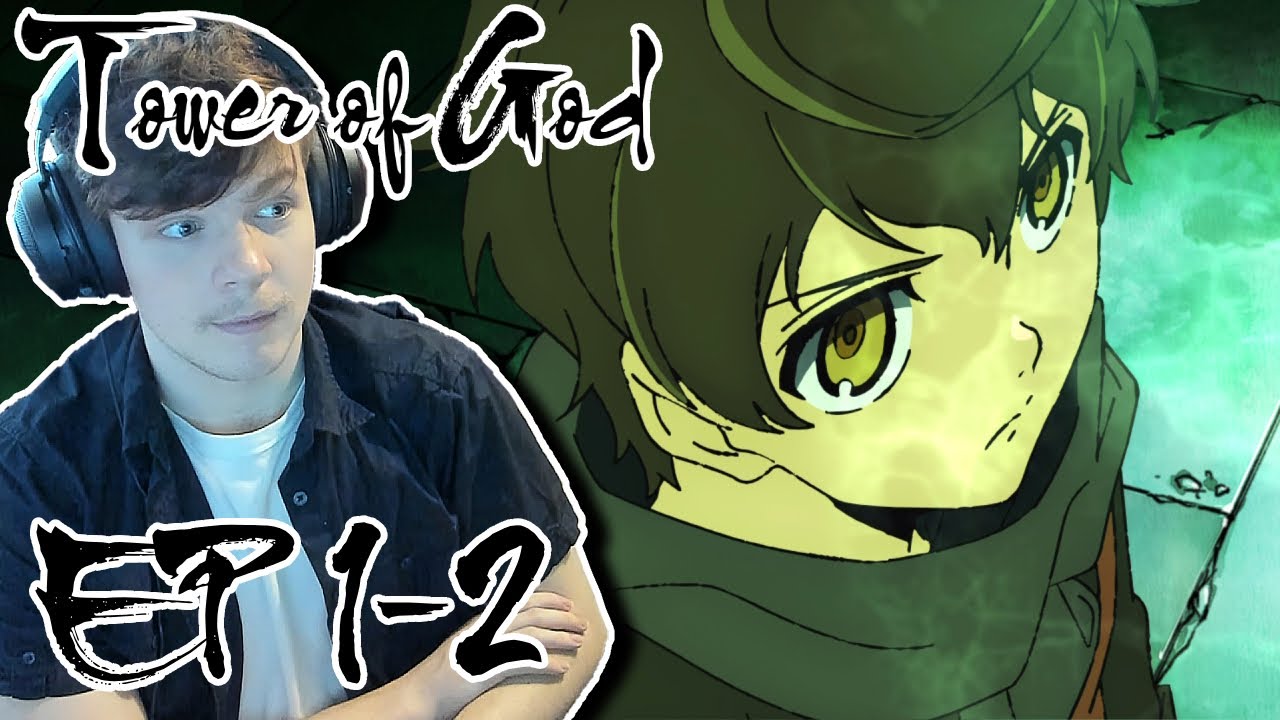 BAM AND THE TOWER!! || Tower of God Episodes 1-2 Reaction!!