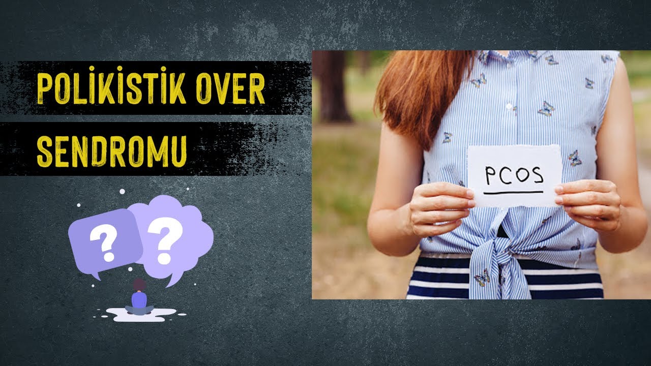 POLİKİSTİK OVER SENDROMU KISIRLIK YAPAR MI? (nasıl bebek sahibi olunur?)