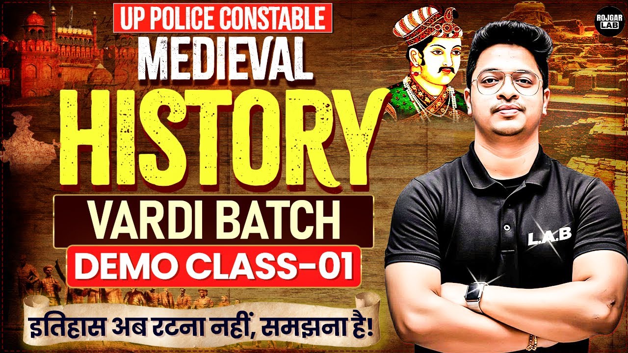 Demo Class 01 |Medieval History for UP POLICE CONSTABLE | Vardi Batch | By Aman Sir