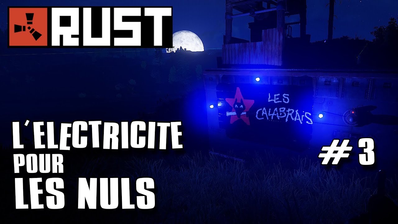Rust - L'électricité pour les Nuls #3 : une alarme HBHF