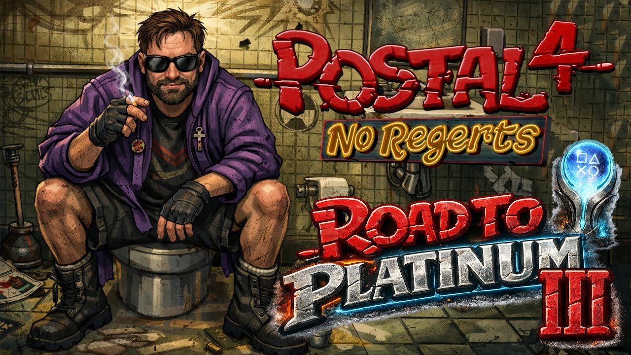 POSTAL 4 - All Challenges 2/2 - Road to Platinum #03