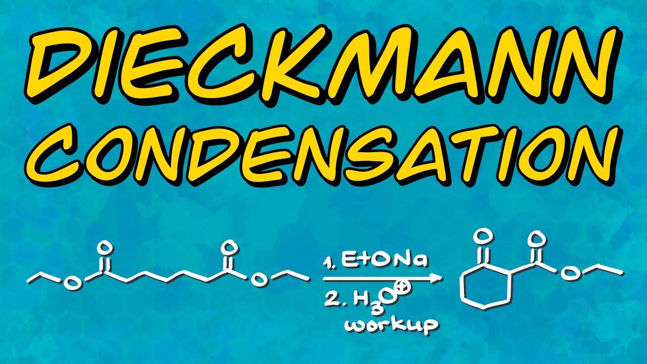 Master The Dieckmann Condensation in 12 Minutes!