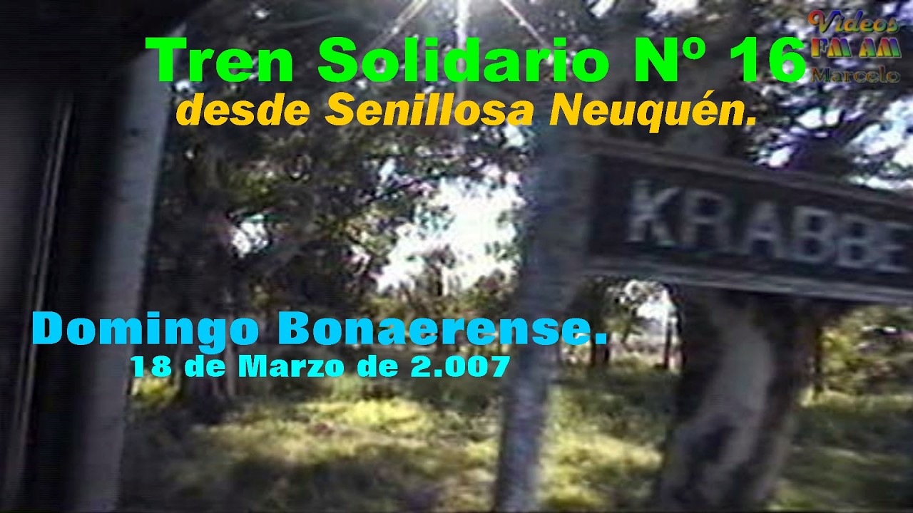 Tren Solidario N&ordm; 16; Senillosa Neuqu&eacute;n: Domingo Bonaerense.