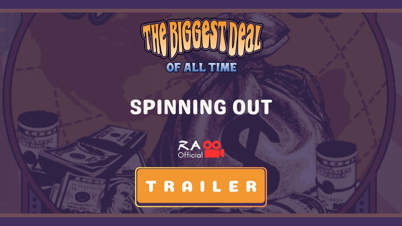 Roman Anton - Launch 6 - The Biggest Deal of All Time - Spinning Out - Official Music Video Trailer