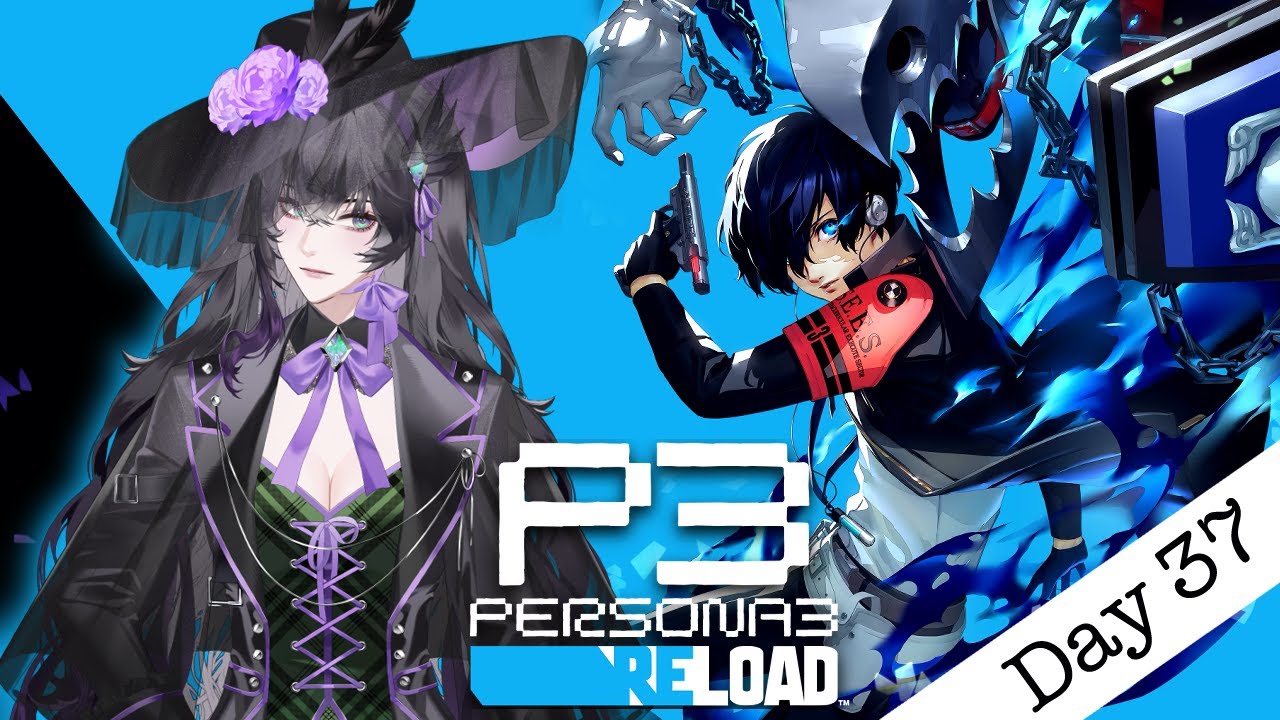 【Persona 3 Reload】THIS TIME WE LET HIM LIVE!!! (*σᴗσ)(ㅎᴗㅎ )【VTuber】