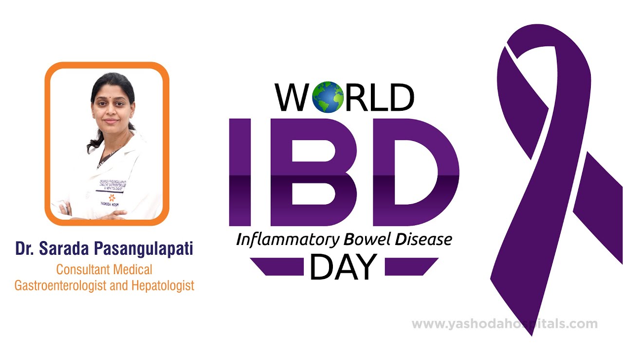 World IBD Day 2023 | Inflammatory Bowel Disease | Yashoda Hospitals Hyderabad
