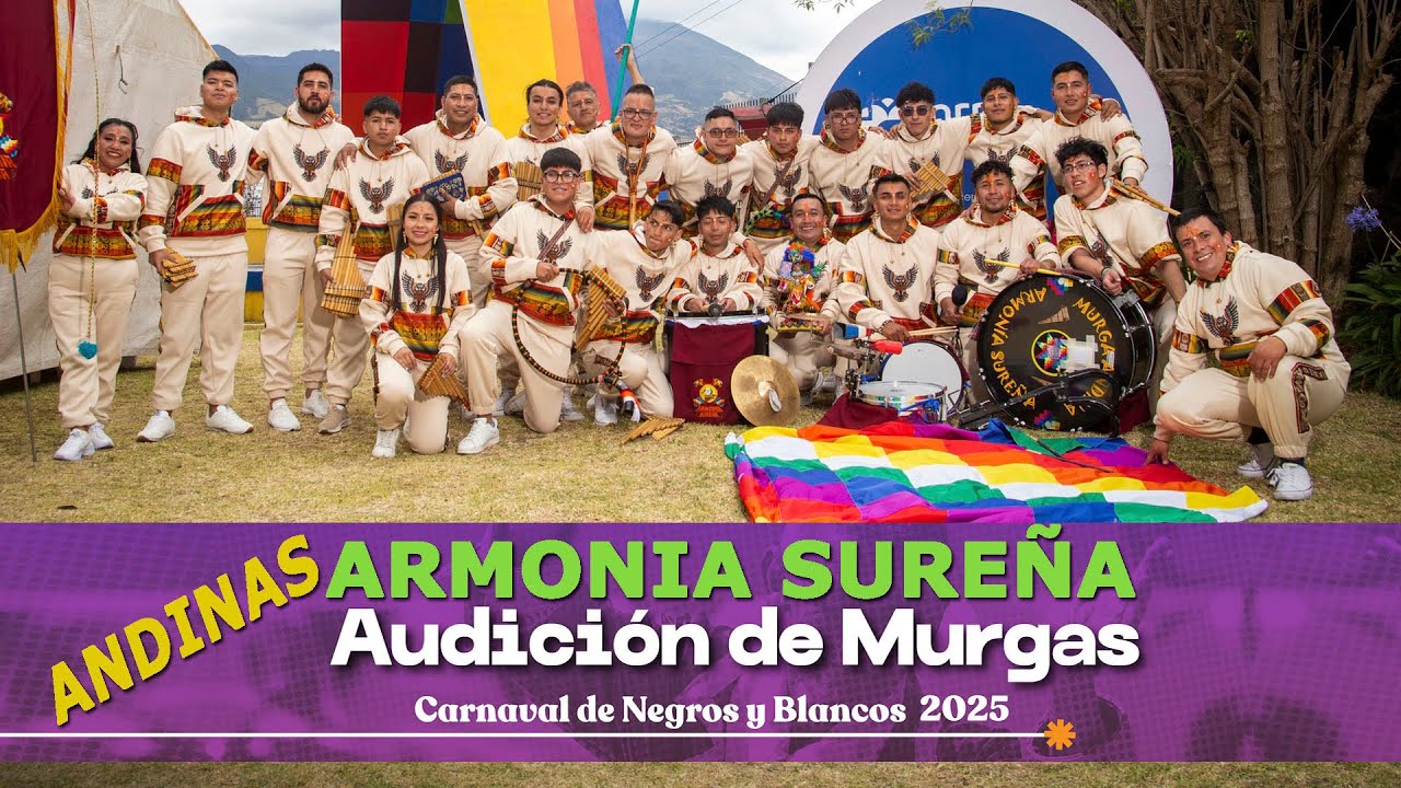 Armon&iacute;a Sure&ntilde;a 🥁  Audici&oacute;n de Murgas Andinas 2025