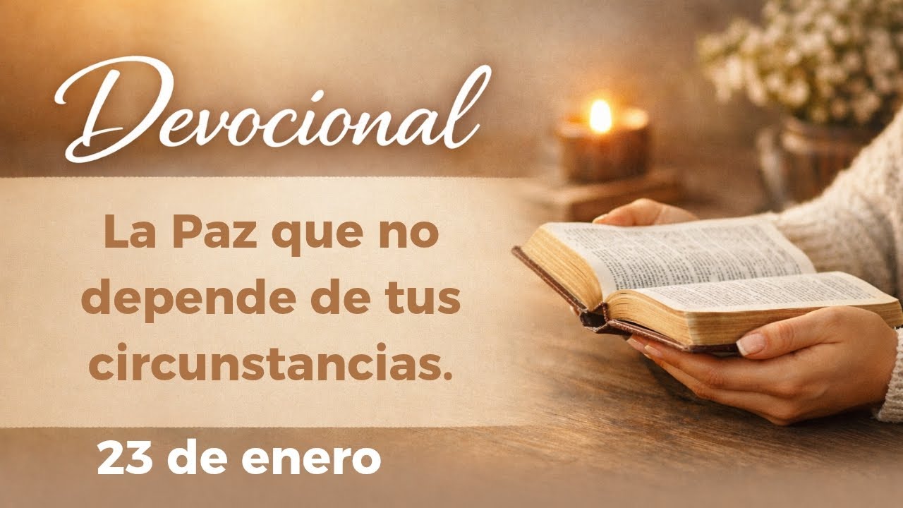 DEVOCIONAL DE HOY 23 DE ENERO | NUBIA HERNÁNDEZ 