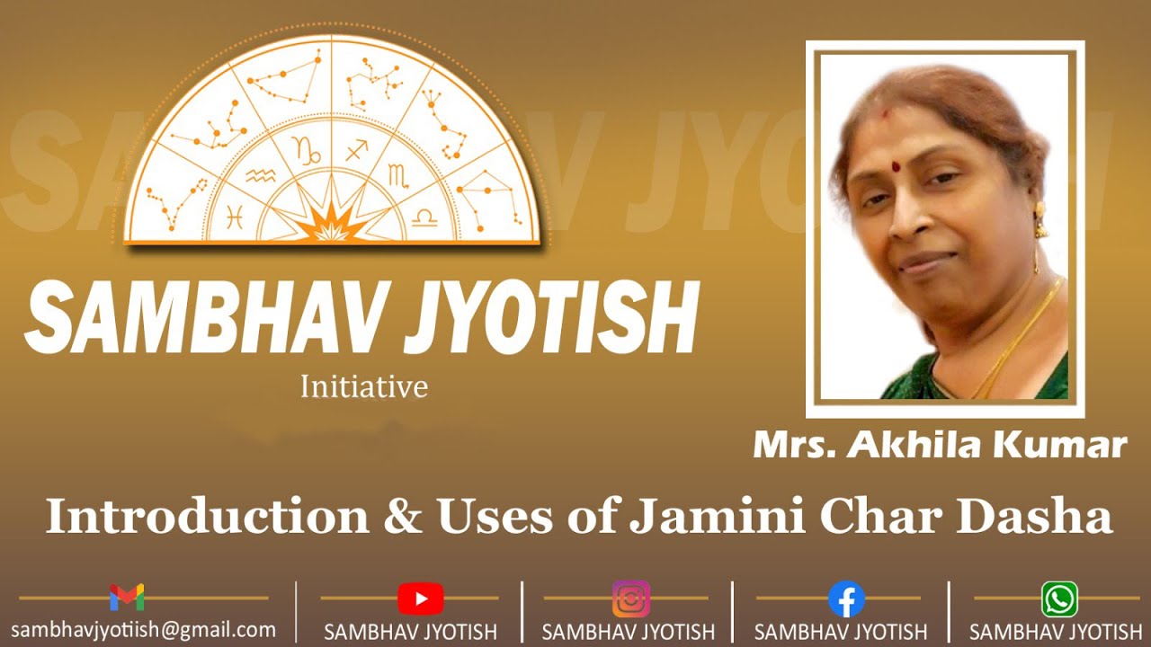 Astrology | Introduction & Uses of Jamini Char Dasha | Mrs. Akhila Kumar
