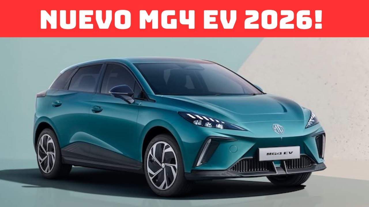 NUEVO MG4 EV 2026 ADELANTADO! 