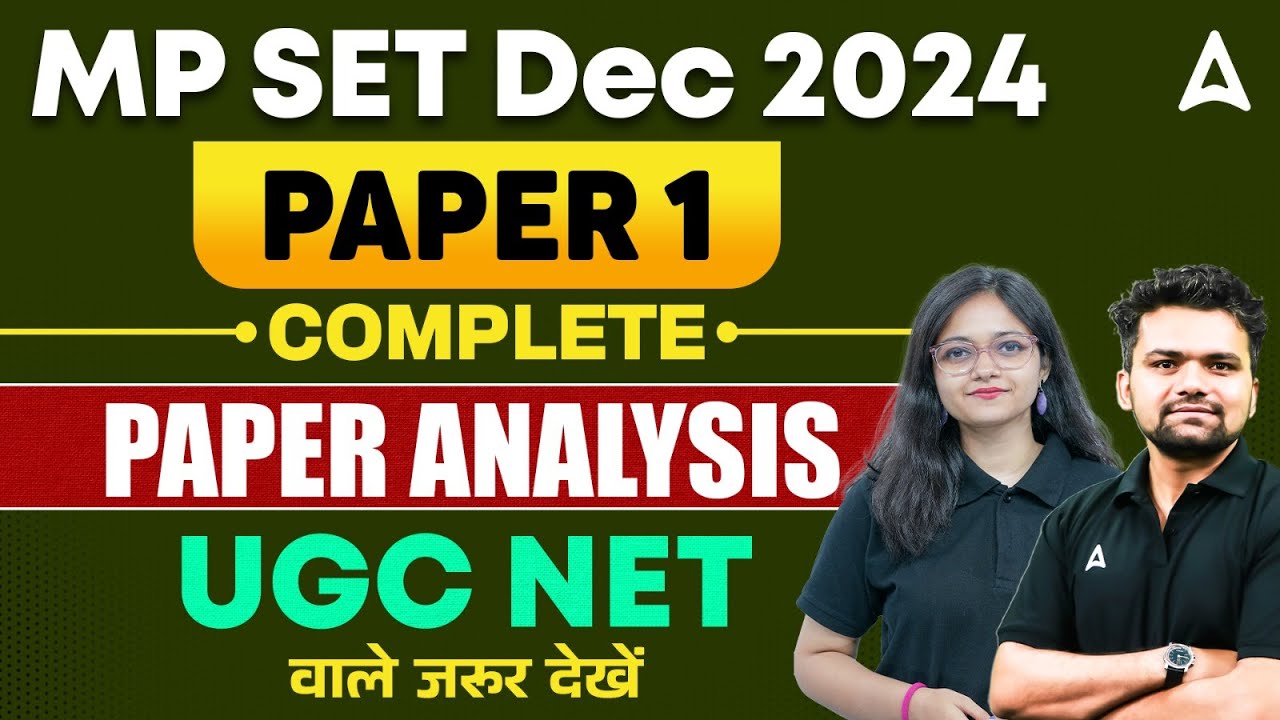 MP SET Paper 1 Analysis | MP SET 2024 Paper Analysis | UGC NET वाले जरूर देखें