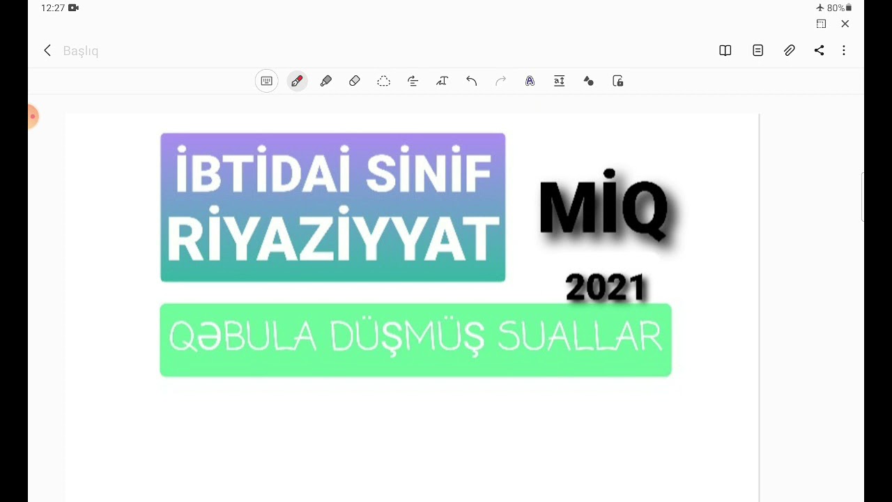 İbtidai sinif Riyaziyyat MİQ(2021) qəbula düşmüş suallar