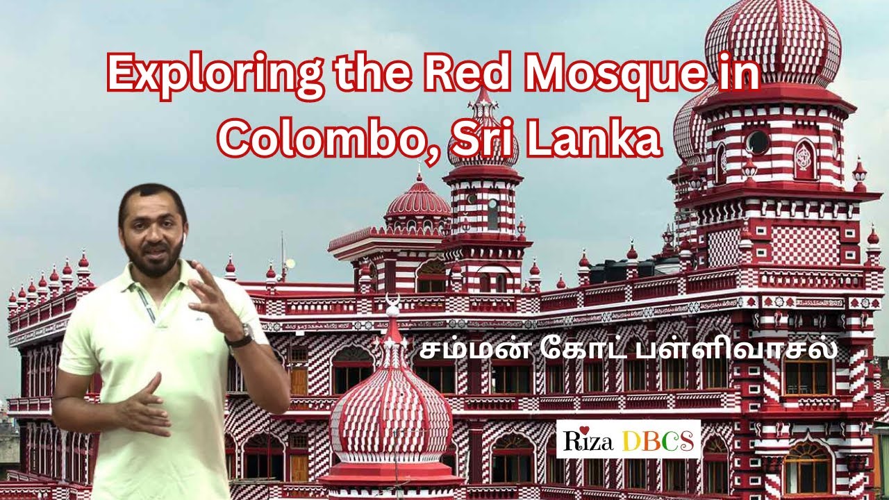 Exploring the Red Mosque in Colombo, Sri Lanka | A Hidden Gem of Islamic Architecture