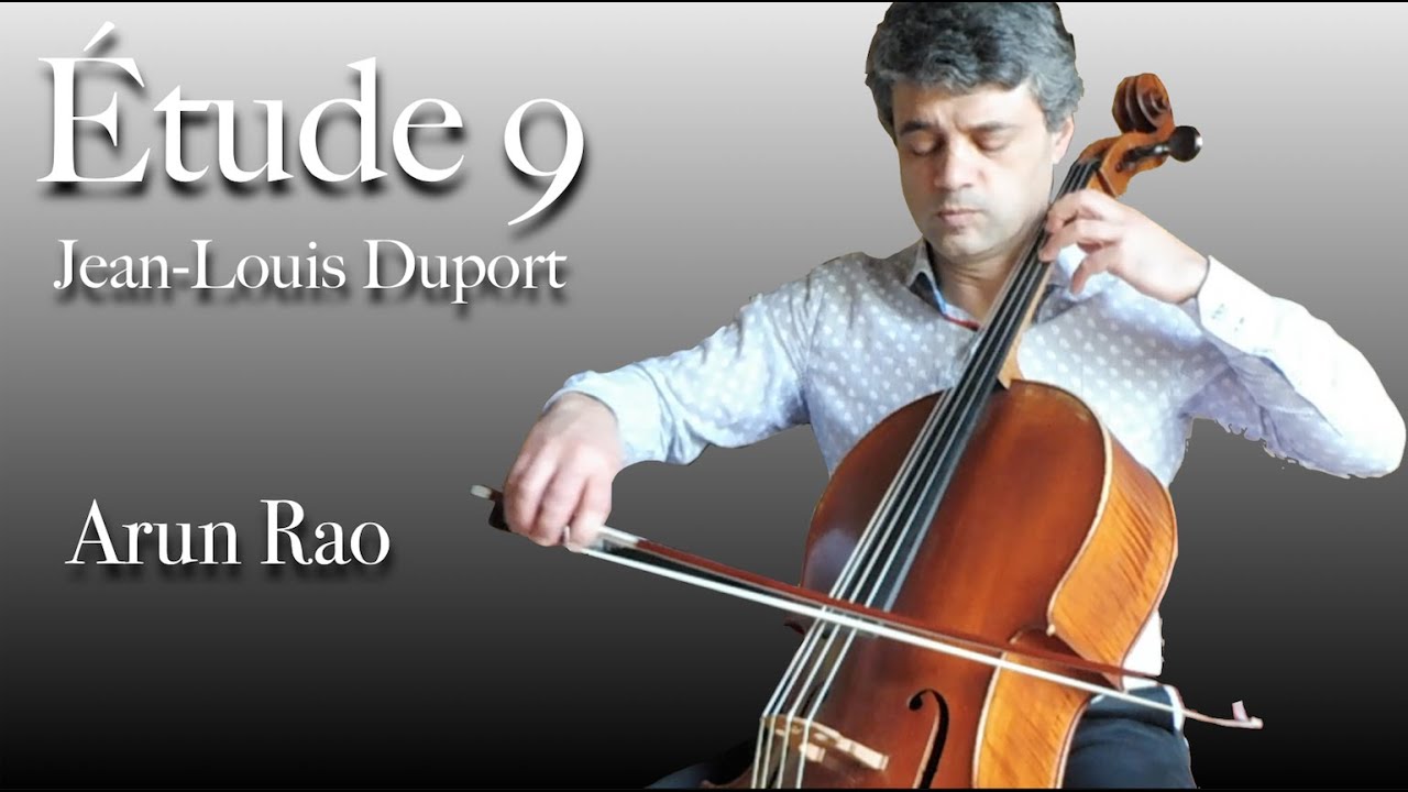Étude 9 - J. L. Duport | Arun Rao