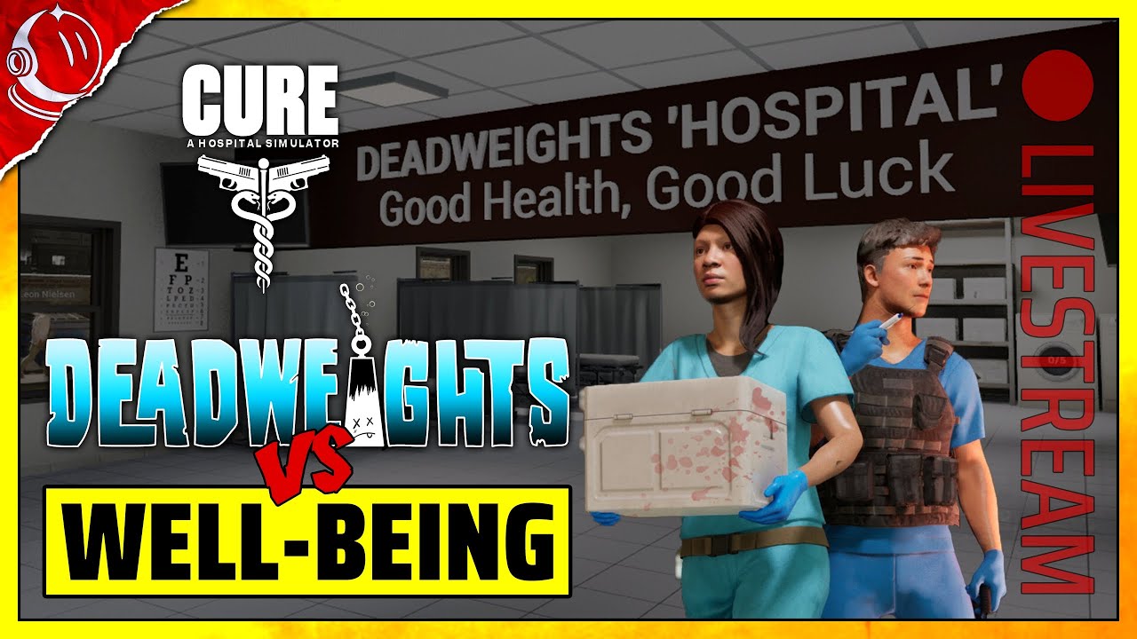 Cure: A Hospital Simulator - Deadweights vs Disease... and zombies.