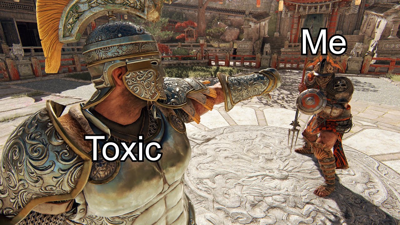 [For Honor] ToxicTV Won't Stop Roasting Me 😥