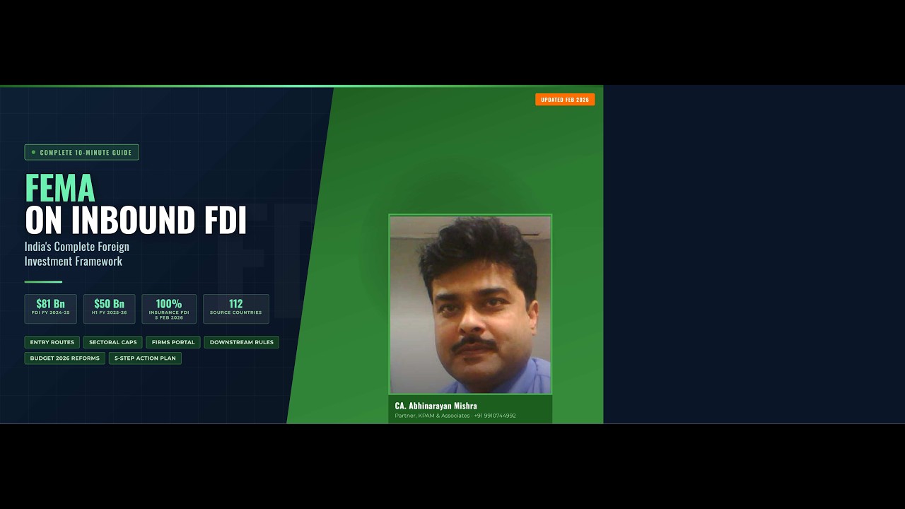 FEMA on Inbound FDI- a comprehensive view