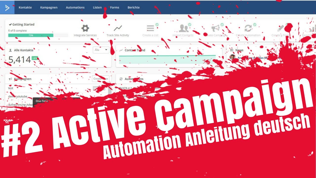 #2 Active Campaign Automation erstellen Tutorial - E-Mail Marketing Automation deutsch
