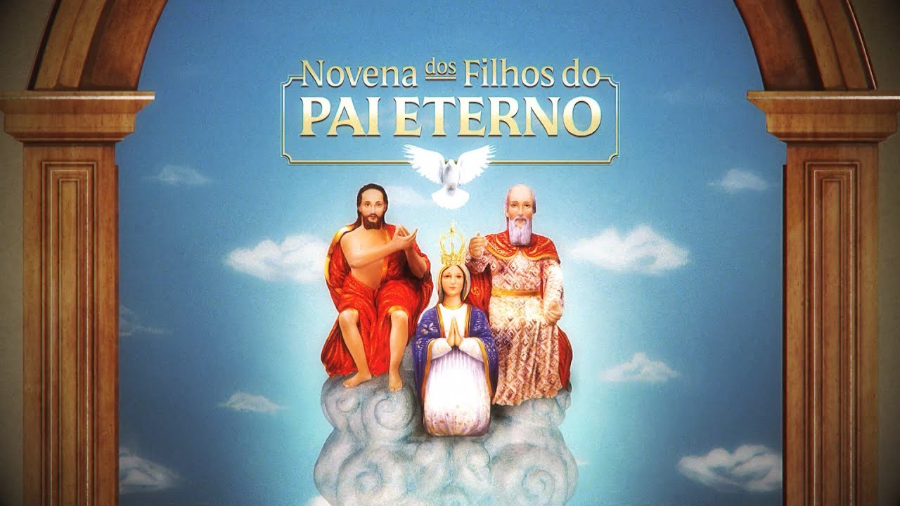 Novena dos Filhos do Pai Eterno &ndash; 21/10/25