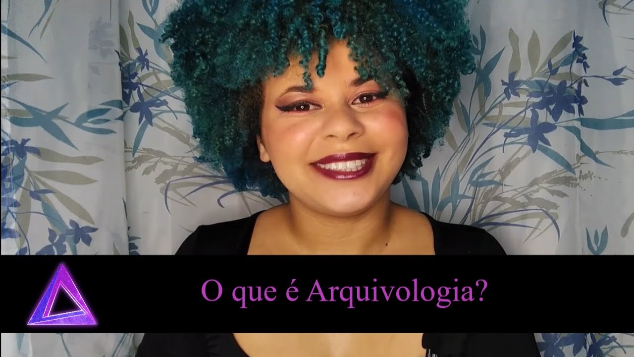 O QUE É ARQUIVOLOGIA?