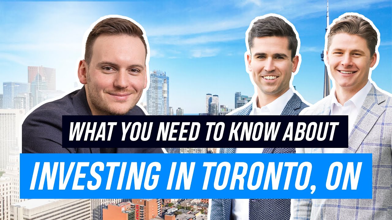 What You Need To Know About Investing In Toronto, ON