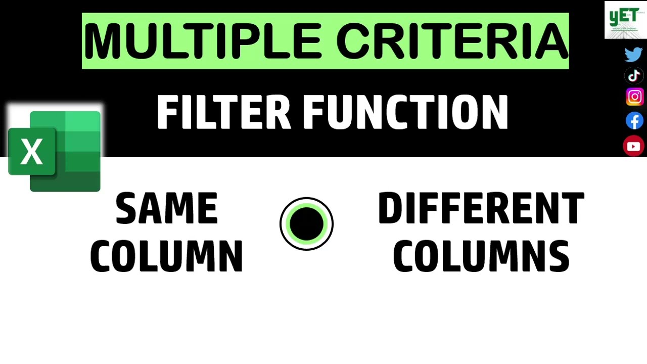 Filter Function || Multiple Criteria || Same Column || Different Columns