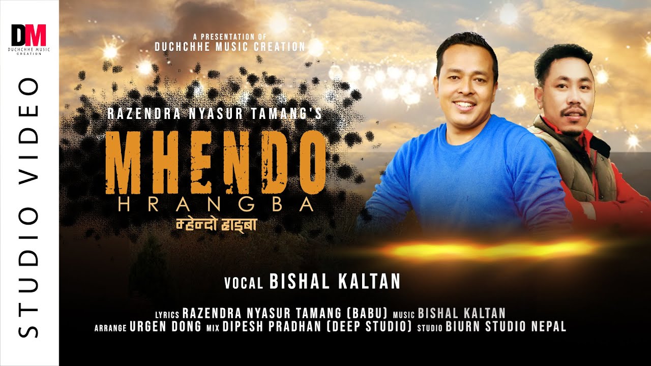 Mhendo Hrangba || Bishal Kaltan || Razendra Nyasur Tamang || Urgen Dong||New Tamang Modern Song 2021